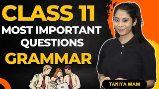 Class 11  Full English Grammar Revision  Exam Special  202324  Taniya Mam [upl. by Nnylimaj587]