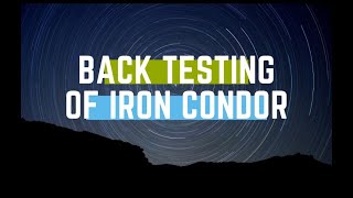 BACKTESTING IRON CONDOR ON OPSTRA OPTIONS [upl. by Venterea774]