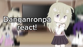 Danganronpa react 24 [upl. by Lashar]