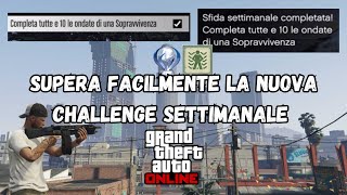 Come superare le 10 ondate della nuova challenge settimanale di Gta online [upl. by Redmund301]