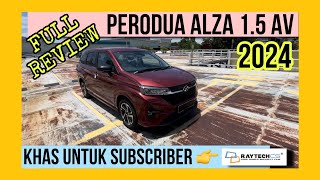 FULL REVIEW PERODUA ALZA 15 AV 2024 [upl. by Simpson733]