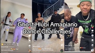 Best of Ghost Hlubi Amapiano Tiktok Dance Challenges  2024 😱🥵🔥 viral trending amapiano [upl. by Rayner766]