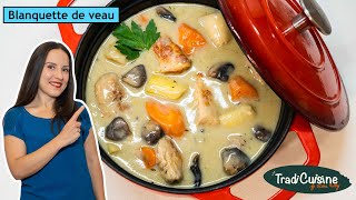 UNE BLANQUETTE DE VEAU FACILE ET SAVOUREUSE Recette Française [upl. by Nameloc]