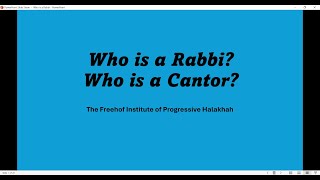 Who Is a Rabbi Who Is a Cantor [upl. by Legnaros31]