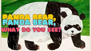 Panda Bear Panda Bear What Do You See  Kids Rhyme  Read Along With Me 🤗🤗 [upl. by Moorish666]