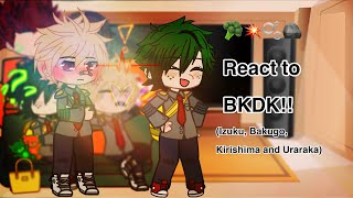 Mha react to BkDk Gacha reaction [upl. by Ailekahs]