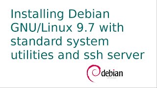 Installing a Headless Debian Server [upl. by Leira277]