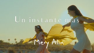 Un instante más  Mery Alin  Video Musical oficial  Subtitulado a varios idiomas [upl. by Eissen872]