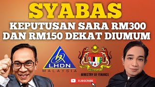 SYABAS TARIKH KEPUTUSAN SEMAKAN SARA RM300 DAN RM150 [upl. by Moorefield]