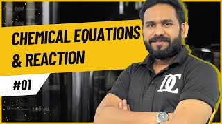 Chemical Equations amp Reactions Indtoduction  Lecture 01  DCC Online Class 10 SCC CBSE [upl. by Coughlin]