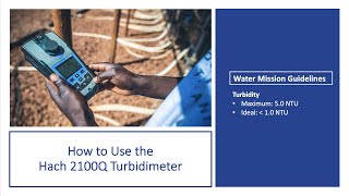 How to Use the Hach 2100Q Turbidimeter [upl. by Sulamith]