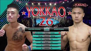 YOKKAO 26 廖憲宗Liu Hin Jung VS 周康Zhou Kang [upl. by Raimes376]