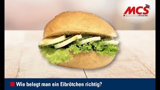 MCS Akademie Tutorial  Wie belegt man ein Eibrötchen richtig [upl. by Mozart]