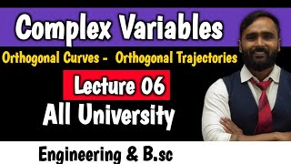 Complex Variables  Lecture 06  Orthogonal CurvesOrthogonal TrajectoriesPRADEEP SIR [upl. by Koy]