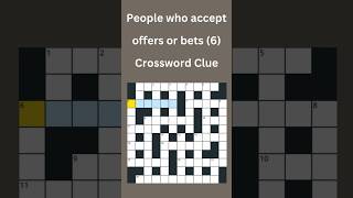 People who accept offers or bets 6 Crossword Clue crossword crosswordpuzzles [upl. by Lev598]