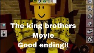 The king brothers movie good ending ￼ [upl. by Batruk558]