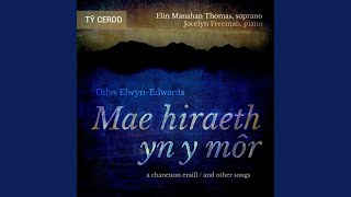 Caneuon y Tri Aderyn No 3 Mae Hiraeth yn y Môr [upl. by Eileme494]