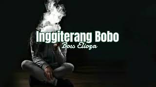 Inggiterang bobo lyrics  Elioza [upl. by Anirret]