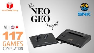 The NeoGeo AES Project  All 117 Games  Home Console Version  Every Game USJP [upl. by Asserat]