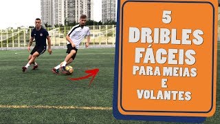 5 DRIBLES FÁCEIS PARA MEIAS E VOLANTES  FUTEBOL  CARLOS BERTOLDI  TICÃO [upl. by Veta256]