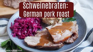 Schweinebraten  German roast pork [upl. by Bagley]