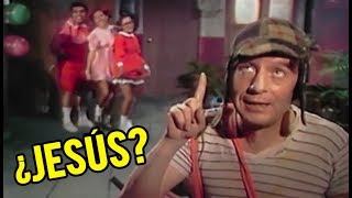 7 Ocasiones en que el Chavo habla sobre JESÚS  CURIOSIDADES INCREÍBLES  CRONOS FILMS TV [upl. by Nino]