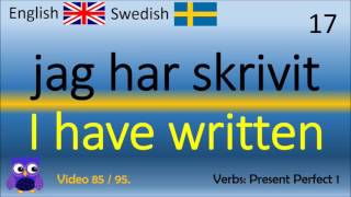 85 Verbs Present Perfect 1 föreliggande perfekta Svenska  Engelska Ord  Swedish  English Words [upl. by Strohben267]