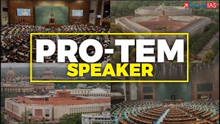 Protem Speaker  Protem Speaker of Lok Sabha  ForumIAS [upl. by Eliam]