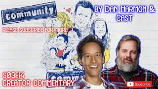 Community  S03E14  Commentary by Dan Harmon amp Cast [upl. by Esinwahs]