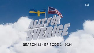 Allt för Sverige 2024  Season 12 episode 2 of 8  All for Sweden [upl. by Emoreg]