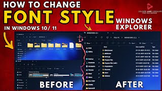 How to Change the Font Style in Windows  Windows Explorer me font change kese kare [upl. by Theurer833]