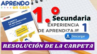 📕RESOLUCIÓN CARPETA DE RECUPERACIÓN APRENDO EN CASA EXPERIENCIA DE APRENDIZAJE 01 1°SECUNDARIA [upl. by Neda]