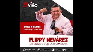 Un enlace con la ciudadanía con Flippy Nevárez [upl. by De Witt]