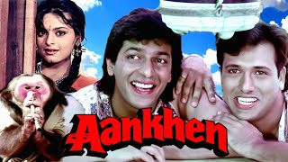 गोविंदा की Aankhen Full Movie 4K  Govinda Chunky Panday Ritu Shivpuri Shilpa Shirodkar [upl. by Faber]