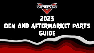 Victory Motorcycles  2023 OEM and Aftermarket Parts Guide [upl. by Schwinn]