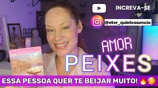 PEIXES ♓️ 💜 AMOR 💜 UMA ATRAÇÃO MUITO FORTE UM DESEJO ARDENTE 🔥❤️😍🥰 [upl. by Westley]