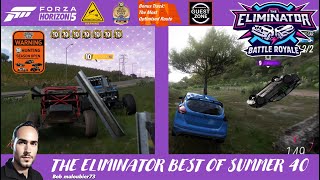 FH5 The Eliminator Best Of Summer 40 🌞 Forza Horizon 5 [upl. by Lesser962]