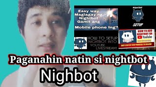 Paano Paganahin si nightbot Sa livestream mo [upl. by Greenman]