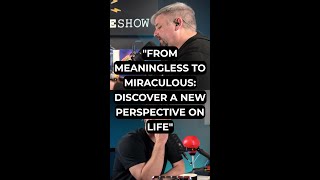 quotFrom Meaningless to Miraculous Discover a New Perspective on Lifequot [upl. by Eillek]