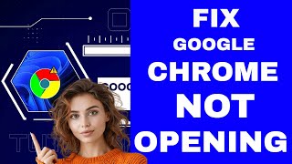 SOLVED Google Chrome Wont Open Windows 11 [upl. by Ortensia]