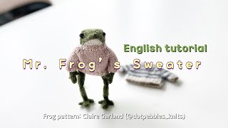 Mr Frog’s sweater English Tutorial [upl. by Neyut]