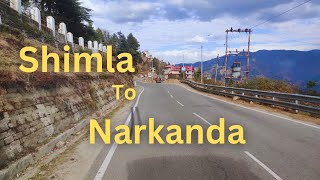 शिमला से नारकंडा  Shimla to Narkanda by Road  Shimla to narkanda bus hrtc  Uttarakhand Insights [upl. by Zipporah]