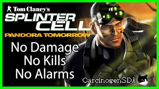 Splinter Cell Pandora Tomorrow PC  No Damage No Alarms No Kills [upl. by Akinhoj]