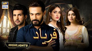 Faryaad Episode 46 to 48  Highlights  ARY Digital Drama [upl. by Gherardo703]