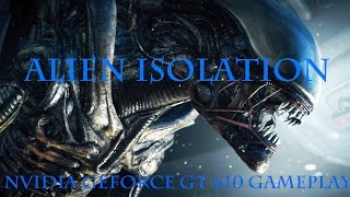 Alien Isolation on Geforce GT 610 [upl. by Noivert]