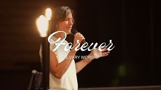 Forever  Calvary Worship [upl. by Lorrimer]