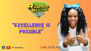 quotExcellence Is Possiblequot Rhapsody Of Realities For Early Readers  20th November 2024 [upl. by Behka]