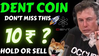 Dent Coin Price Prediction 2021  Dent Coin Future  Dent Coin Price Prediction Hindi [upl. by Erdnaxela]