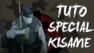 NSUNSG  Tuto spécial Kisame [upl. by Gregg247]