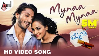 Mynaa  Mynaa Mynaa  Kannada Video Songs  Chetan Kumar  Nithya Menen  Sonu Nigam  Jessie Gift [upl. by Sarat]